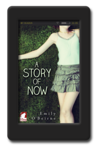 A Story of Now by Emily O' Beirne