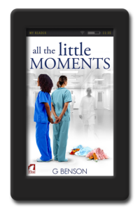 Cover of the lesbian romance All the Little Moments by G Benson