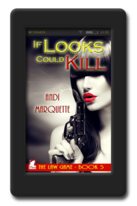 The Law Game If Looks Could Kill by Andi Marquette
