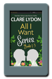 All I Want - Box Set 1-3 by Clare Lydon