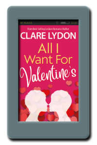 All I Want for Valentine's by Clare Lydon