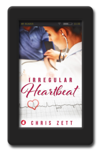 Cover of the lesbian medical romance Irregular Heartbeat by Chris Zett