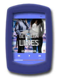 Between the Lines by KD Willaimson - Audiobook