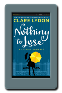 Nothing To Lose by Clare Lydon