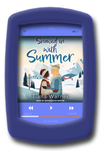 Snowed in With Summer by Tiana Warner